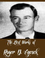 The Best Works of Roger D. Aycock (8 Best Science Fictions of Roger D. Aycock Including Assignment's End, Clean Break, Control Group, Pet Farm, Problem on Balak, The Anglers of Arz, To Remember Charlie By, Traders Risk)