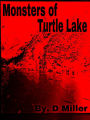 Monsters of Turtle Lake