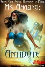 Ms Amazing: Antidote (Synne City Super Heroines in Peril)