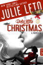 Dirty Little Christmas: Sexy Suspense