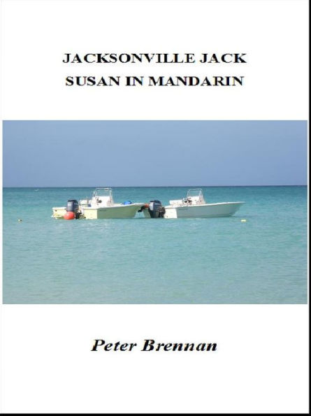 Jacksonville Jack - Susan in Mandarin