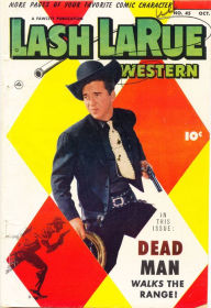 Title: Lash LaRue Number 45 Western Comic Book, Author: Lou Diamond