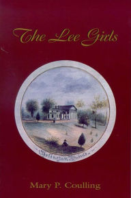 Title: Lee Girls, The, Author: Mary Price Coulling