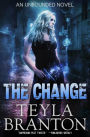 The Change (Unbounded Series #1)