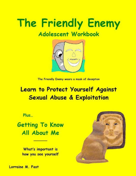 The Friendly Enemy Adolescent Workbook