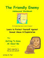 The Friendly Enemy Adolescent Workbook