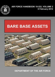 Title: Bare Base Assets (AFH 10-222V2), Author: Department of the Air Force