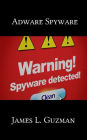 The Adware Spyware General Guide