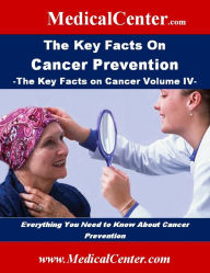 Title: The Key Facts on Cancer Prevention, Author: Patrick W. Nee