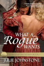 What A Rogue Wants