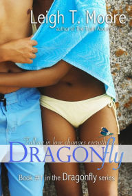 Title: Dragonfly, Author: Leigh Talbert Moore