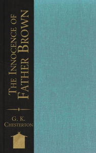 Title: The Innocence of Father Brown, Author: G. K. Chesterton