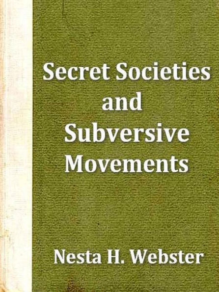 Secret Societies and Subversive Movements