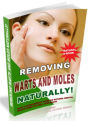 Removing Warts and Moles Naturally!