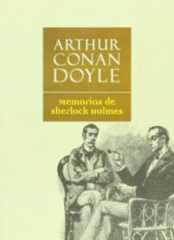 Title: Memorias de Sherlock Holmes, Author: Arthur Conan Doyle