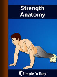 Title: Strength Anatomy, Author: WAGmob