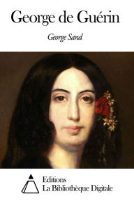 Title: George de Guérin, Author: George Sand