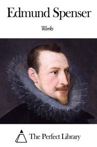 Title: Works of Edmund Spenser, Author: Edmund Spenser