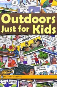 Title: Outdoors Just For Kids, Author: Brett French