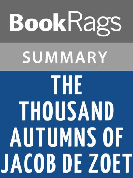 The Thousand Autumns of Jacob de Zoet by David Mitchell l Summary & Study Guide