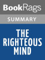The Righteous Mind by Jonathan Haidt l Summary & Study Guide