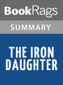 The Iron Daughter by Julie Kagawa l Summary & Study Guide