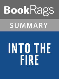 Title: Into the Fire by Dakota Meyer l Summary & Study Guide, Author: BookRags