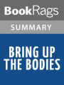 Bring Up the Bodies by Hilary Mantel l Summary & Study Guide