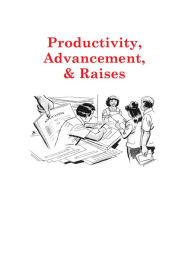 Title: Productivity, Advancement & Raises, Author: Phillip Roy