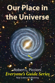 Title: Our Place in the Universe, Author: Robert Piccioni
