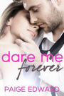 Dare Me Forever (A Solana Beach Book)