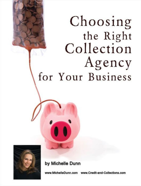 Choosing the Right Collection Agency for your Business