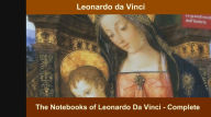 Title: The Notebooks of Leonardo Da Vinci — Complete, Author: Leonardo da Vinci