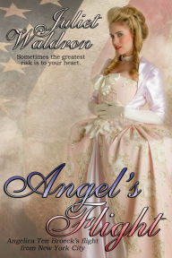 Title: Angel's Flight, Author: Juliet Waldron