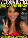 Victoria Justice: Red Carpet Ready - The Early Years