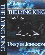 Title: The Lying King, Author: Unique Johnson