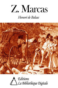 Title: Z. Marcas, Author: Honore de Balzac