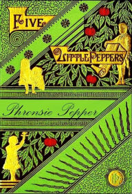 Title: Phronsie Pepper, Author: Margaret Sidney