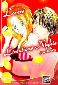 Title: Lovers' Lincentious Nights (Hentai Manga), Author: Jun Nanase