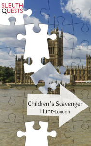 Title: Children's Scavenger Hunt - London, Author: SleuthQuests