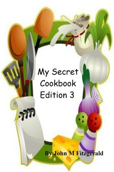 My Secret Cookbook Edition 3