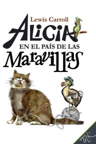 Title: Alicia en el paAs de las maravillas, Author: Lewis Carrol