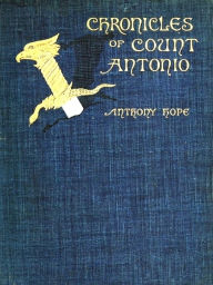 Title: Two ANTHONY HOPE Classics, Volume 2, Author: Anthony Hope