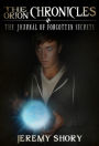 The Orion Chronicles: The Journal of Forgotten Secrets