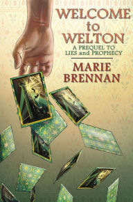 Title: Welcome to Welton, Author: Marie Brennan