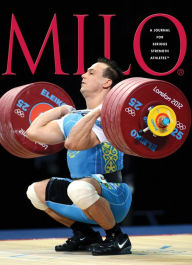 Title: MILO: A Journal for Serious Strength Athletes, Vol. 20, No. 3, Author: Randall J. Strossen