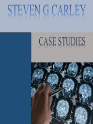 Title: Case Studies, Author: Steven G Carley