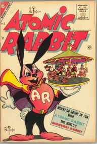 Title: Atomic Rabbit Number 2 Childrens Comic Book, Author: Lou Diamond