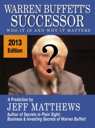 Title: Warren Buffett's Successor, Author: Jeff Matthes