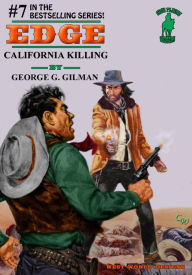 Title: California Killing, Author: George G. Gilman